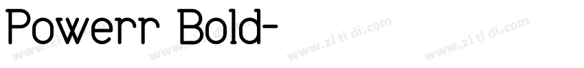 Powerr Bold字体转换